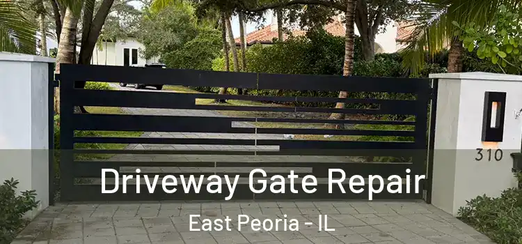 Driveway Gate Repair East Peoria - IL